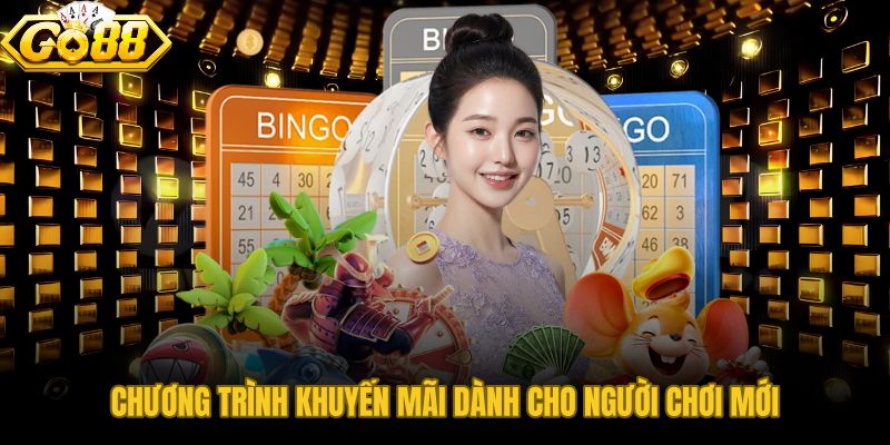 GO88 tặng thưởng chào mừng kèm điều kiện rút rõ ràng từng mức