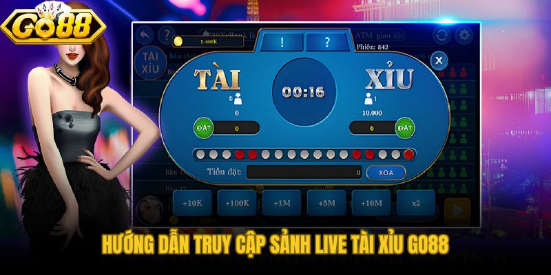 Quy trình vào ván Tài Xỉu Sảnh Live chỉ vài phút khi chuẩn bị đúng hạn mức