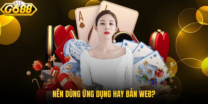 Lựa chọn nền tảng theo tần suất và thiết bị chính