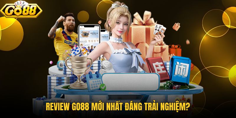 Review GO88 mới nhất qua tiêu chí nền tảng và hỗ trợ