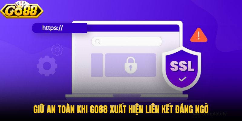 giu-an-toan-khi-go88-xuat-hien-lien-ket-dang-ngo